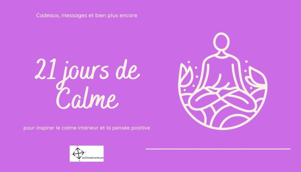 21 JOURS DE&nbsp;CALME