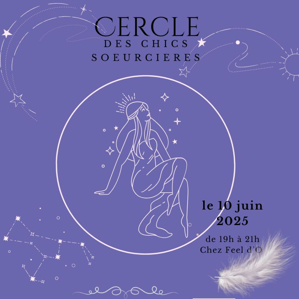 Cercle des chics soeurcières à Lyon/ méditation / coaching